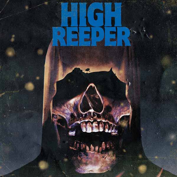 High Reeper LP - High Reeper (Coloured Vinyl) | Buy Now For 38.99