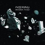 Fvzz Popvli LP - Magna Fvzz (Ltd Lp) | Buy Now For 28.99