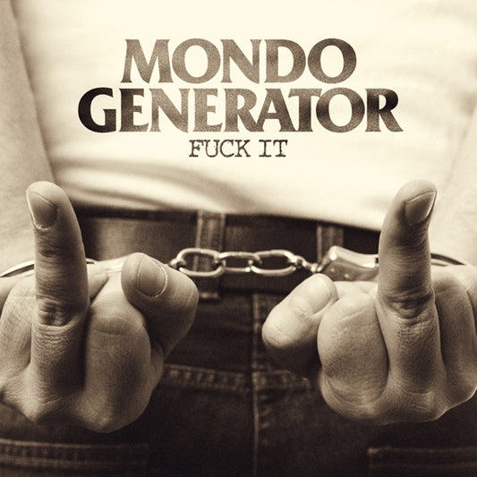 Mondo Generator LP - Fuck It (Coloured Vinyl) | Buy Now For 38.99