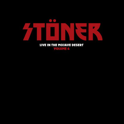 Stoner LP - Live In The Mojave Desert Volume 4 | Buy Now For 35.99