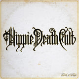 Hippie Death Cult LP - Circle Of Days | Buy Now For 29.99