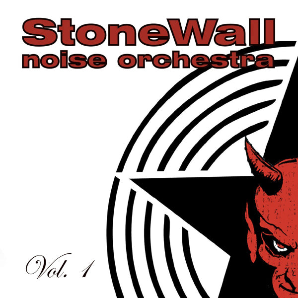 Stonewall Noise Orchestra LP - Vol. 1 | Buy Now For 21.99
