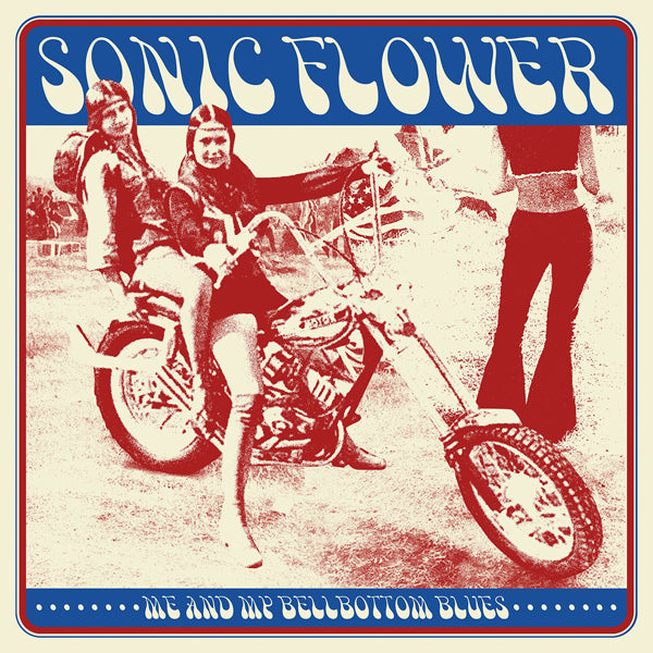 Sonic Flower LP - Me And My Bellbottom Blues (Tie Dye White/Red Blue Vinyl) | Buy Now For 44.99