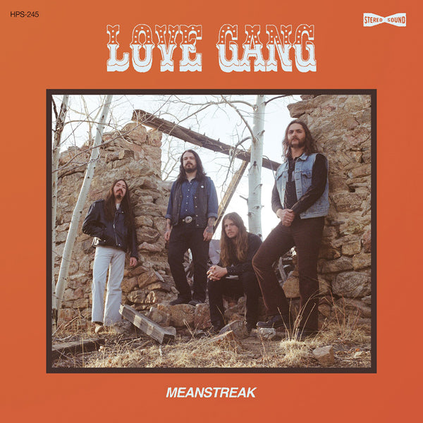 Love Gang LP - Meanstreak | Buy Now For 29.99