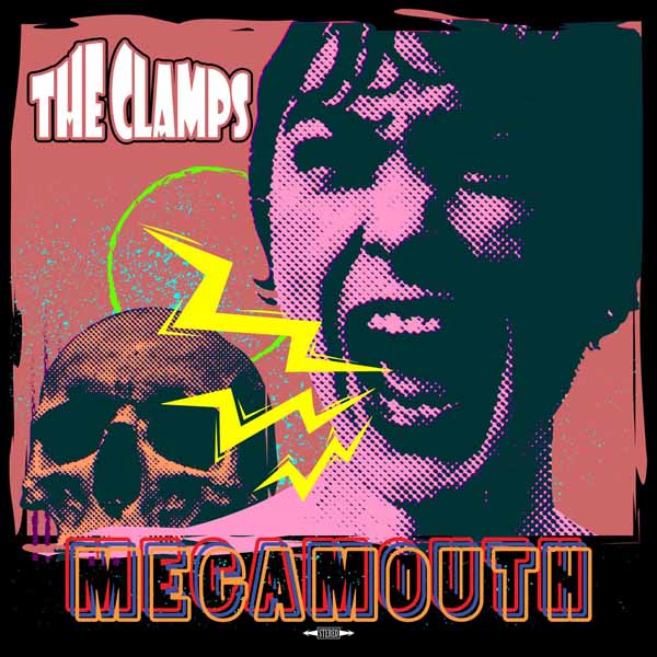 Clamps, The LP - Megamouth