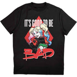 DC Comics T Shirt - Good To Be Bad