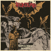 Toxik Death LP - Sepulchral Demons (Red Vinyl) | Buy Now For 50.99