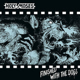 Holy Moses LP - Finished With The Dogs (Splatter Vinyl) | Buy Now For 64.99