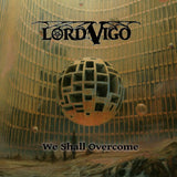 Lord Vigo LP - We Shall Overcome | Buy Now For 59.99