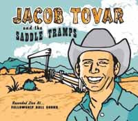 Jacob Tovar And The Saddle Tramps LP - Jacob Tovar And The Saddle Tramps | Buy Now For 47.99