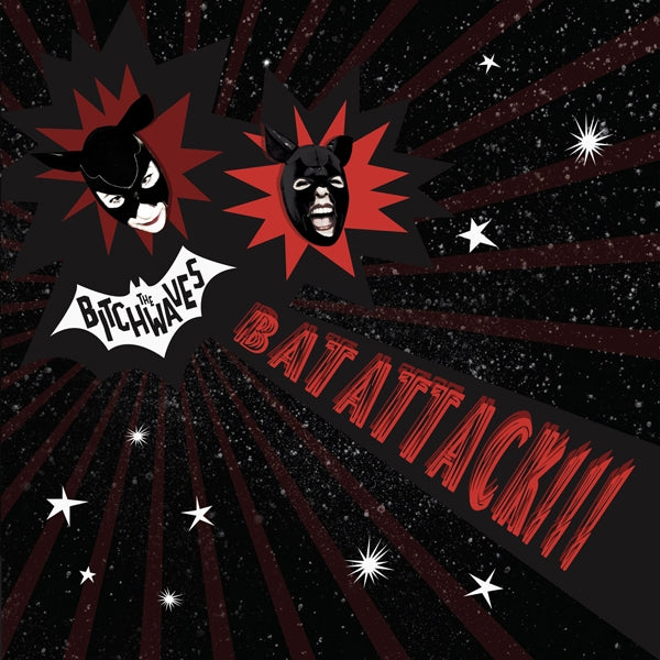 Bitchwaves, The LP - Bat Attack!!! (Red Vinyl)