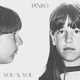 Pinko LP - You & You | Buy Now For 26.99