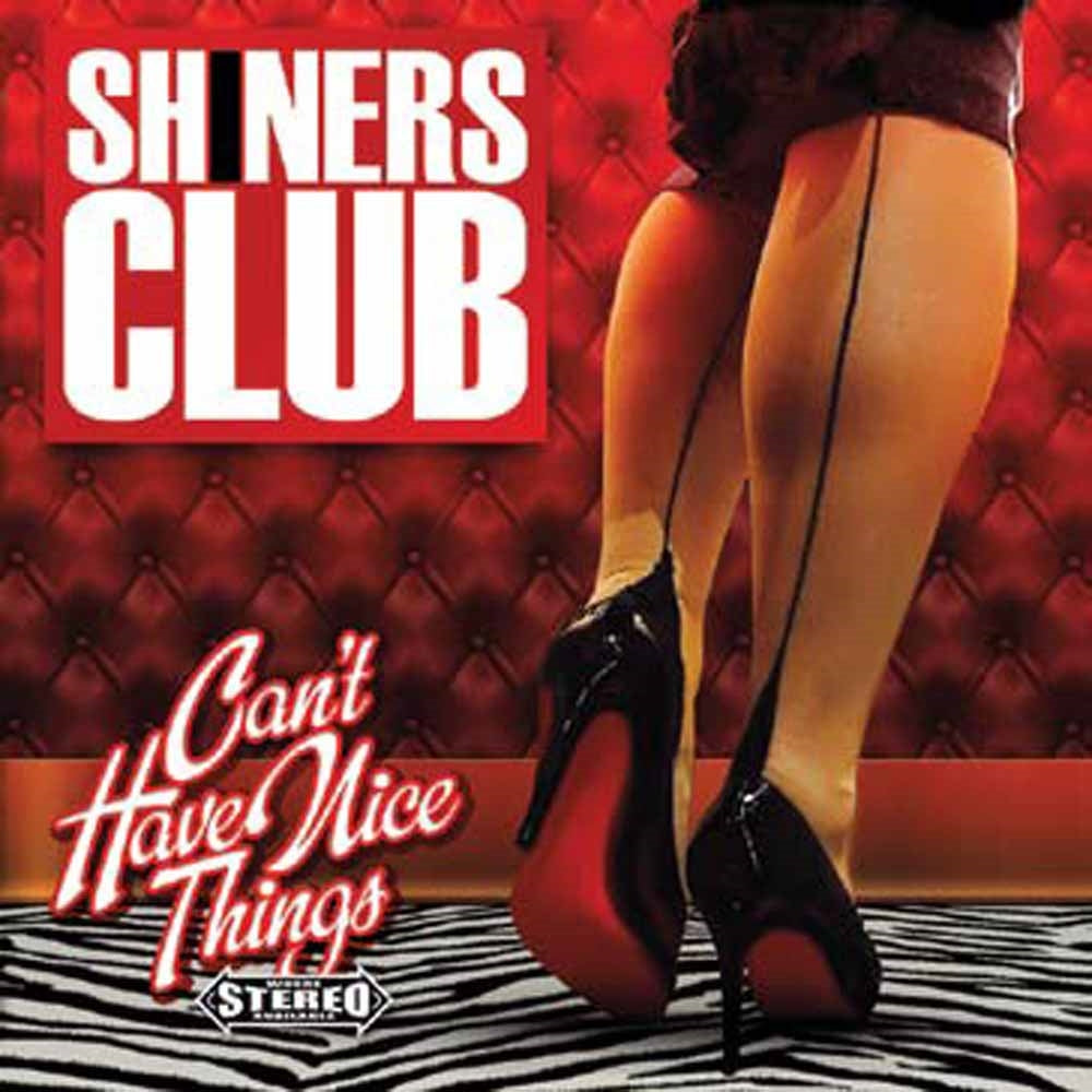 Shiners Club LP - Can'T Have Nice Things (Red Vinyl) | Buy Now For 53.99