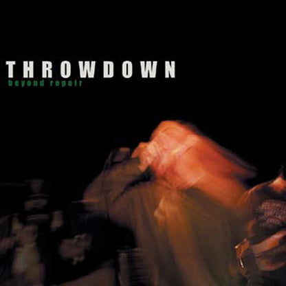 Throwdown LP - Beyond Repair (Orange Vinyl) | Buy Now For 53.99