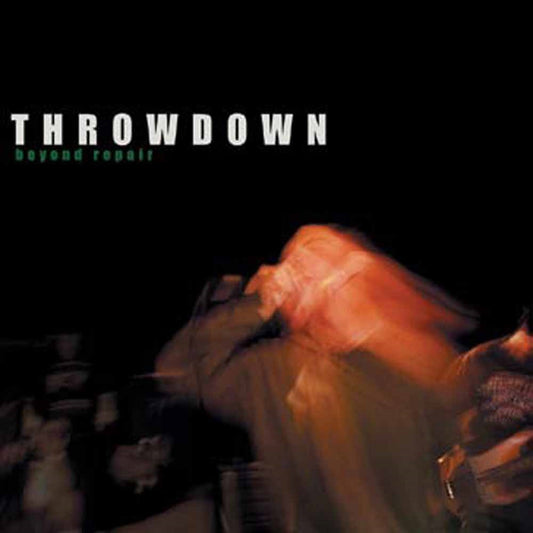 Throwdown LP - Beyond Repair (Orange Vinyl) | Buy Now For 53.99
