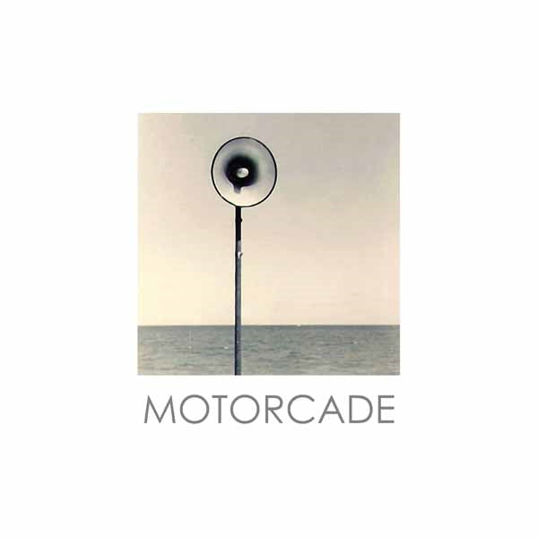 Motorcade LP - Motorcade | Buy Now For 29.99