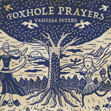 Vanessa Peters LP - Foxhole Prayers | Buy Now For 38.99