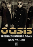 Oasis DVD - Noel Vs. Liam | Buy Now For 19.99