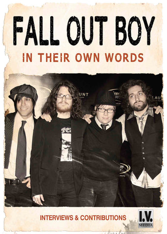 Fall Out Boy DVD - In Their Own Words | Buy Now For 19.99