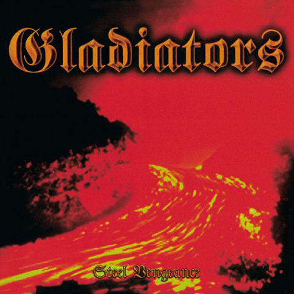 Gladiators LP - Steel Vengeance | Buy Now For 47.99