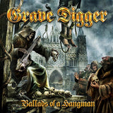 Grave Digger LP - Ballads Of A Hangman | Buy Now For 47.99