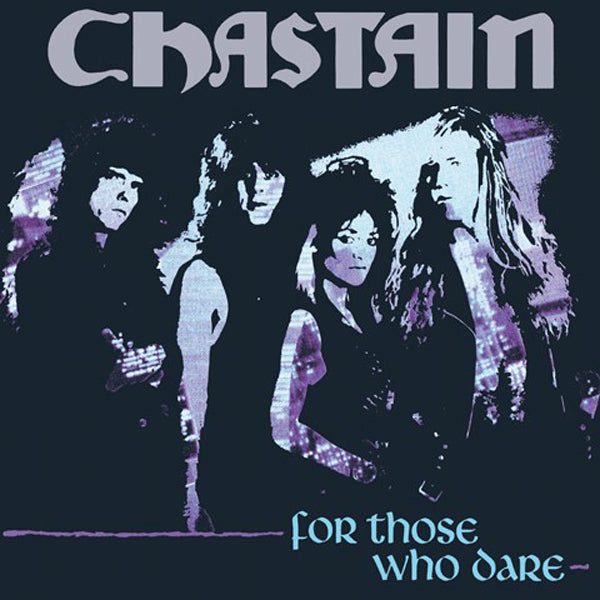 Chastain LP - For Those Who Dare | Buy Now For 47.99