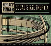 Horace Pinker LP - Local State Inertia | Buy Now For 23.99