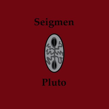 Seigmen LP - Pluto (Re-Issue) | Buy Now For 19.99