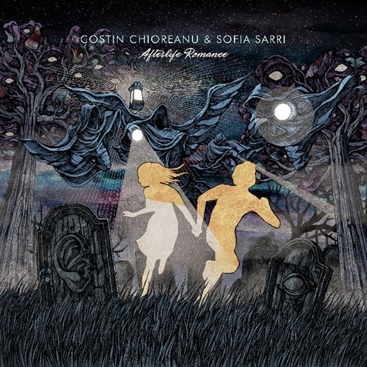 Costin Chioreanu & Sofia Sarri LP - Afterlife Romance | Buy Now For 29.99