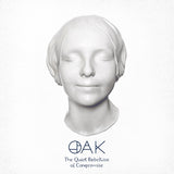 Oak LP - The Quiet Rebellion Of Compromise (White Vinyl) | Buy Now For 53.99