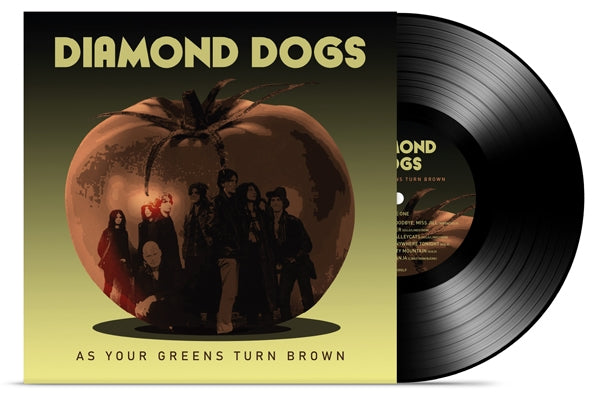 Diamond Dogs LP - As Your Greens Turn Brown | Buy Now For 40.99