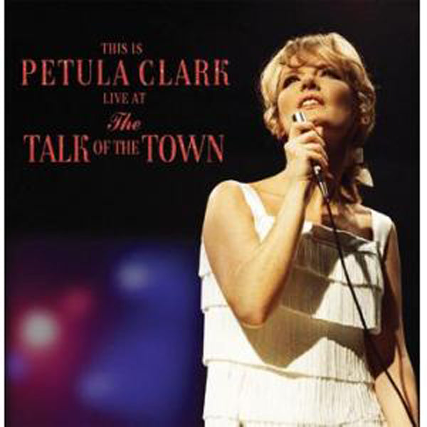 Petula Clark LP - Live At The Talk Of The Town (180G White Coloured Vinyl In Hand Numbered Flip Back Cover With Insert) | Buy Now For 41.99