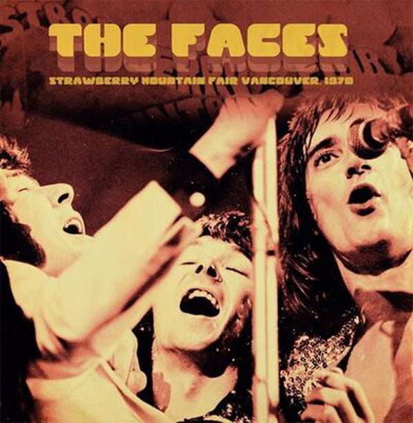 Faces LP - Strawberry Mountain Fair, Vancouver 1970 [180G Yellow Vinyl] | Buy Now For 41.99