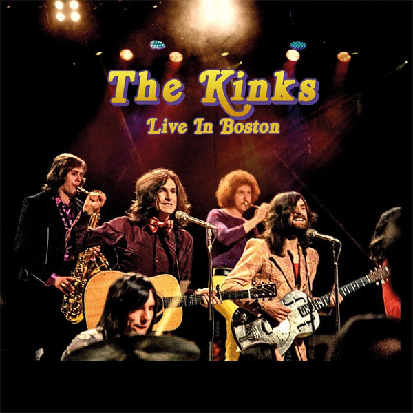  The Kinks LP - Live In Boston (Yellow Vinyl) | Buy Now For 41.99