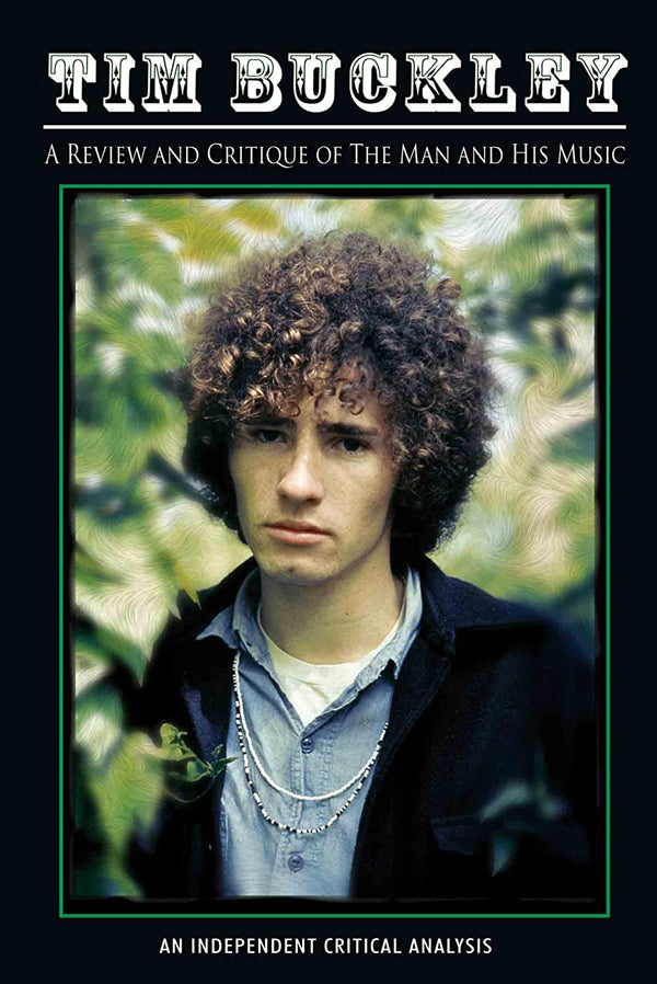 Tim Buckley DVD - T.Buckley-Review And Critique | Buy Now For 19.99