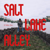 Salt Lake Alley LP - It Takes Two | Buy Now For 38.99