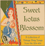 Various LP - Sweet Lotus Blossom: Vintage Drug Songs 1020S-1040S | Buy Now For 32.99