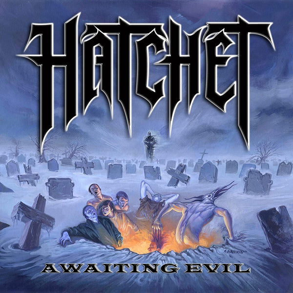 Hatchet LP - Awaiting Evil (Blue Vinyl) | Buy Now For 38.99