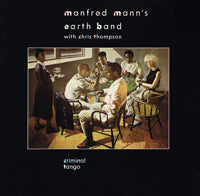 Manfred Mann'S Earth Band LP - Criminal Tango | Buy Now For 41.99