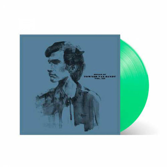 Various Artists LP - Songs Of Townes Van Zandt Vol. Iii (Green Vinyl) | Buy Now For 38.99