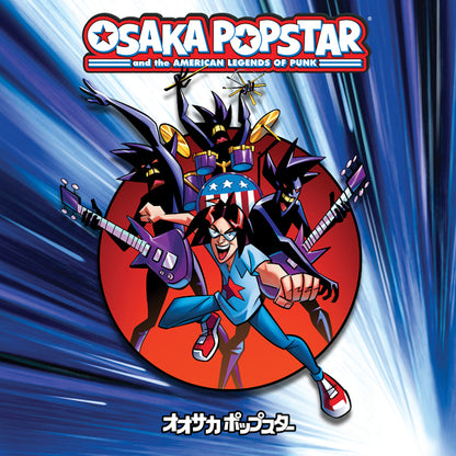 Osaka Popstar LP - Osaka Popstar And The American Legends Of Punk | Buy Now For 50.99