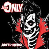 Jerry Only LP - Anti-Hero | Buy Now For 53.99