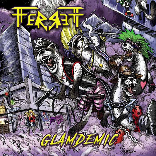 Ferrett LP - Glamdemic