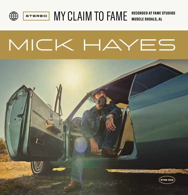 Mick Hayes LP - My Claim To Fame | Buy Now For 35.99