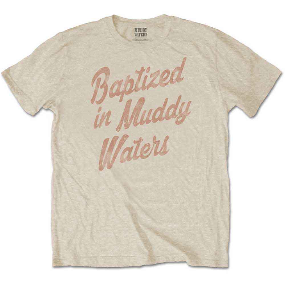 Muddy Waters T Shirt - Baptized