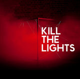 House Of Black Lanterns LP - Kill The Lights