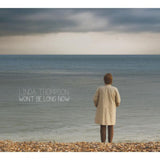 Linda Thompson LP - Wont Be Long Now