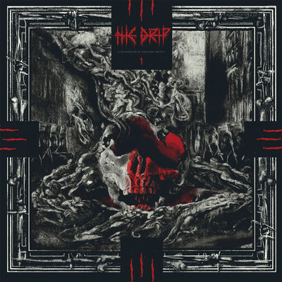 Drip The LP - A Presentation Of Gruesome Poe