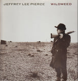 Jeffrey Lee Pierce LP - Wildweed