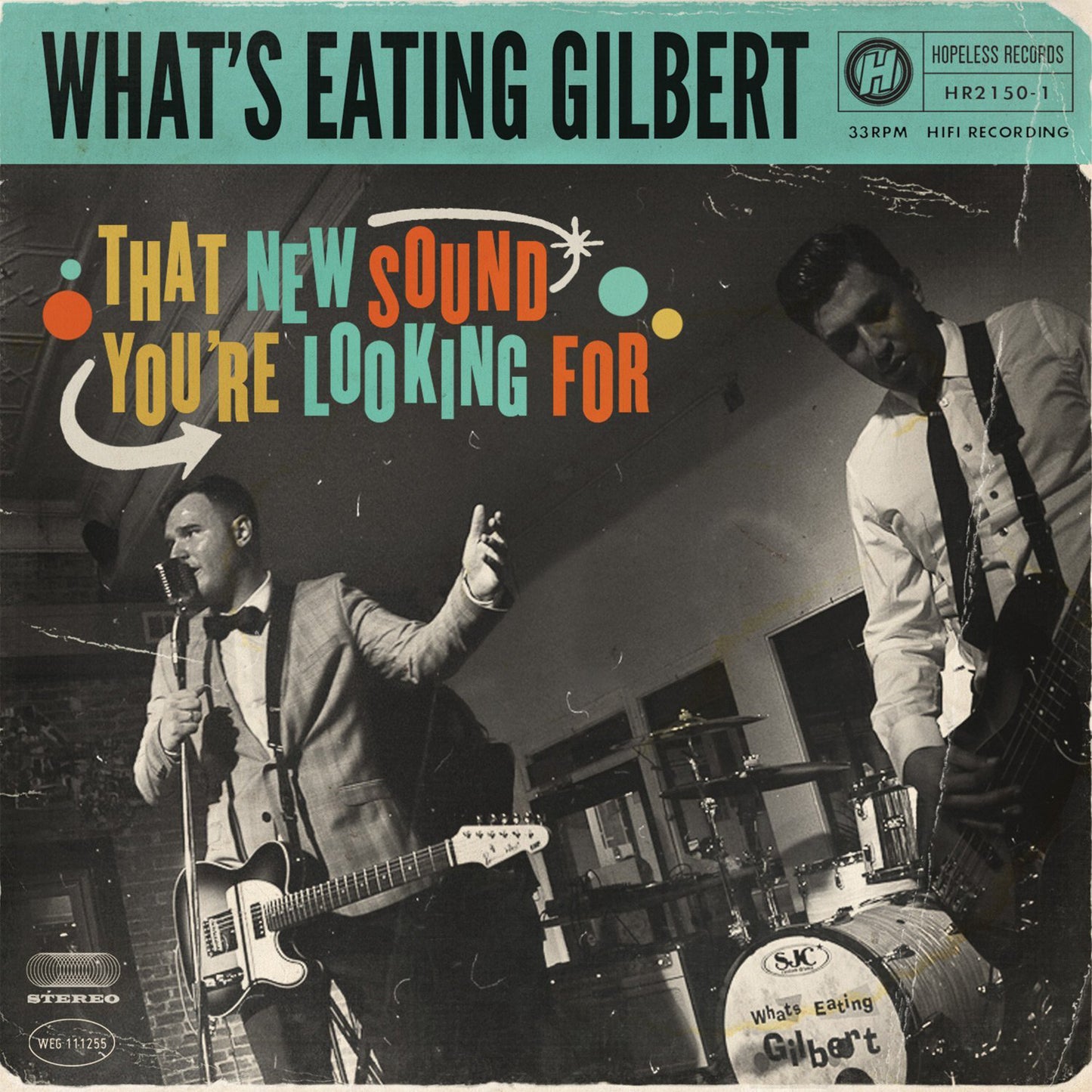 What'S Eating Gilbert LP - That New Sound You'Re Looking For